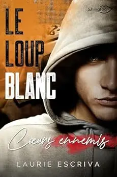 Le Loup Blanc: Coeurs ennemis