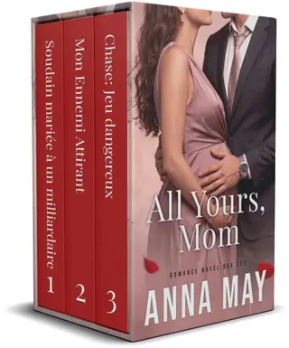 All Yours, Mom: Coffret de Romans d'Amour