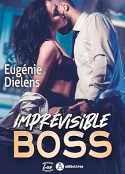Imprévisible Boss