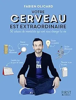 Votre cerveau est extraordinaire ! (Hors collection)