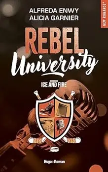 Rebel University - Tome 03
