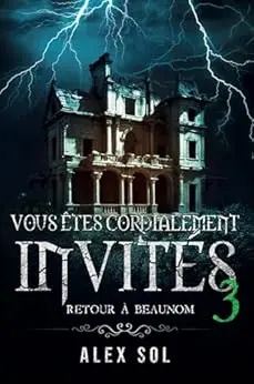 Vous êtes cordialement invités 3: Retour à Beaunom