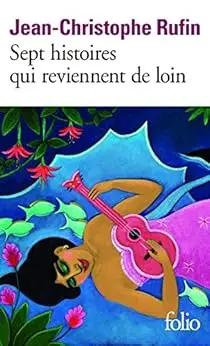 Sept histoires qui reviennent de loin
