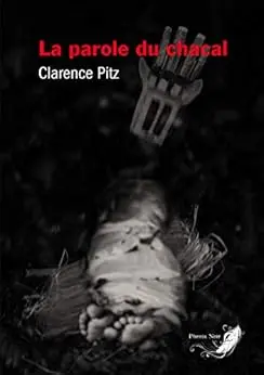 La parole du chacal: Thriller psychologique