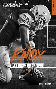 Les dieux du campus - Tome 04: Knox