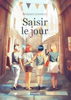 Saisir le jour