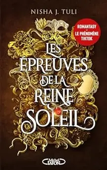 Les Artefacts d'Ouranos - Tome 1 Les épreuves de la reine Soleil