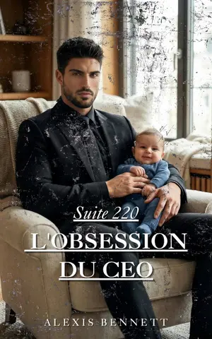 Suite 220 - L'obsession du CEO
