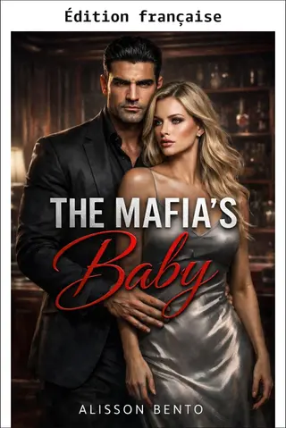 Le bébé de la mafia (Unis par un bébé)