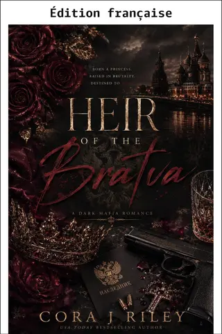 L'héritier de la bratva (La bratva Mikhailov t. 1)