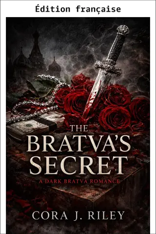 Le secret de la Bratva (L'arrangement Volkov t. 4)