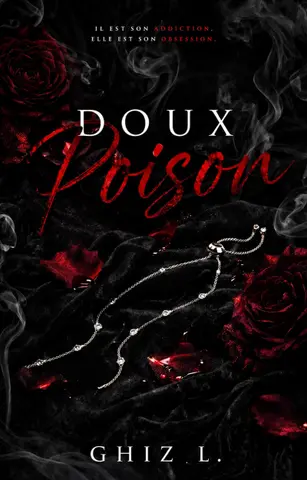 DOUX POISON: Livre I de la saga Onyx-Bratva