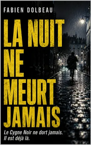 La nuit ne meurt jamais
