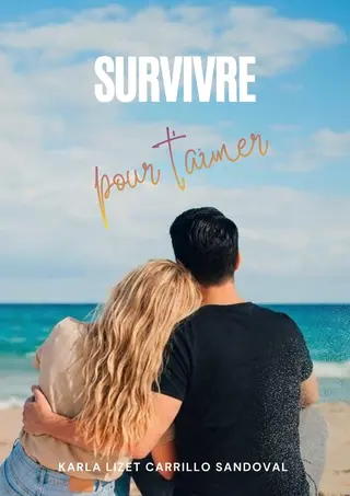Survivre pour t'aimer