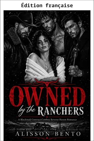 Possédée par les ranchers (La frontière des cœurs sauvages)