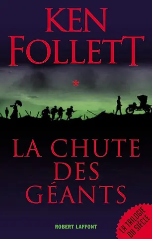 La Chute des géants: Le Siècle - Tome 1 (Best-sellers)