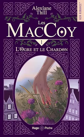 MacCoy - Tome 01: L'ogre et le chardon (Les MacCoy t. 1)