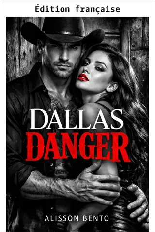 Dallas Danger (L'héritage Wild Sky)