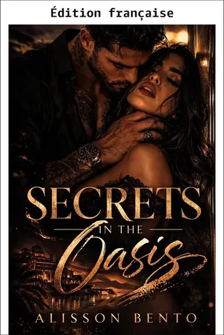 Secrets dans l'oasis (Tours de l'obsession)