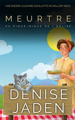 Meurtre au Pique-nique de L'église: Une Énigme Culinaire Douillette de Mallory Beck