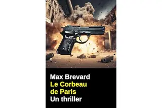 Le Corbeau de Paris : Un thriller