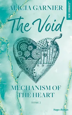 Mechanism of the heart - Tome 02: The Void