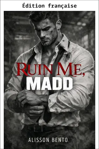 Ruine-moi, Madd (Milliardaires & magnats)