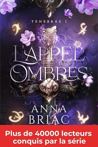L'appel des ombres: Tenebräe tome 1