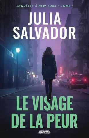 le Visage de la Peur (Yoshiro t.1) (Enquêtes à New York)