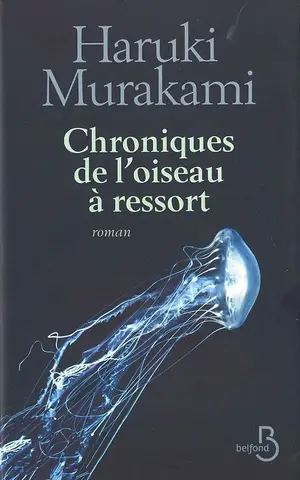 Chroniques de l'oiseau à ressort (ROMAN)
