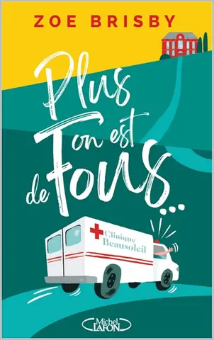 Plus on est de fous...
