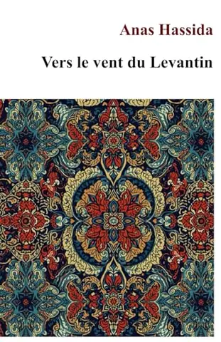 Vers le vent du levantin 