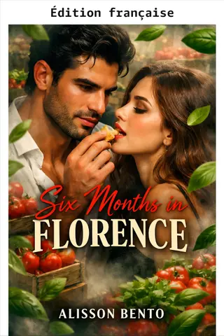 Six mois à Florence (Histoires d'amour modernes)