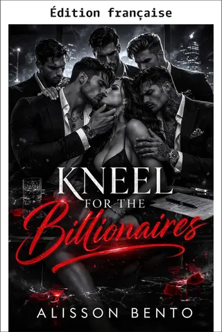 À genoux pour les milliardaires (Empires de ruine et d'obsession)