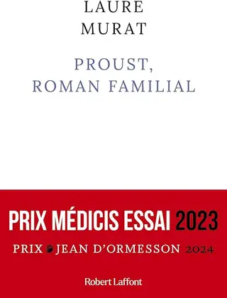 Proust, roman familial - Prix Médicis essai 2023