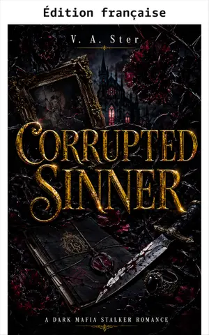 Pécheur corrompu (Les saints corrompus t. 2)