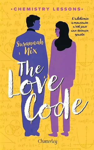 Chemistry lessons #1 - The Love Code - Tome 1