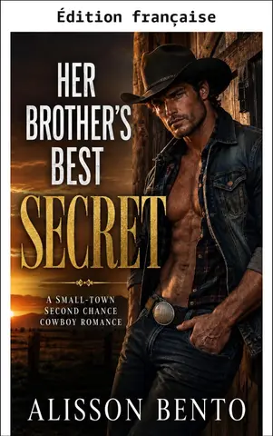 Le meilleur secret de son frère (L'héritage Wild Sky)
