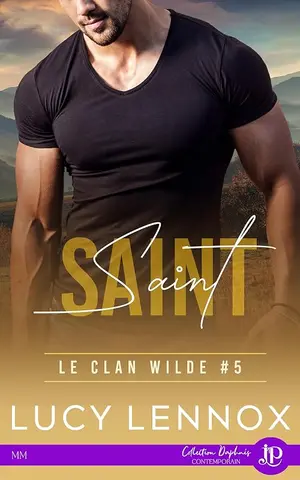 Saint: Le Clan Wilde #5