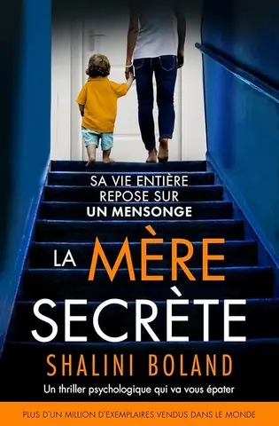 La Mère secrète: Un thriller psychologique qui va vous épater