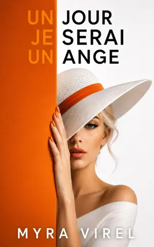 Un jour je serai un ange : Un thriller psychologique intense sur le pouvoir, la vengeance et la rédemption
