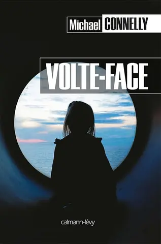 Volte-face (Mickey Haller t. 3)