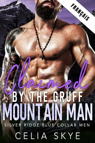 Conquise par l'Homme des Montagnes bourru (Les Artisans de Silver Ridge t. 1)
