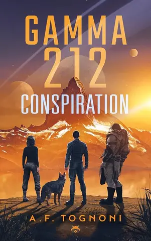 Gamma 212: Conspiration T2 (Science-Fiction Fantasy)