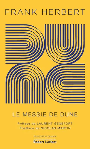 Dune - Tome 2 Le Messie de Dune (Ailleurs et demain)
