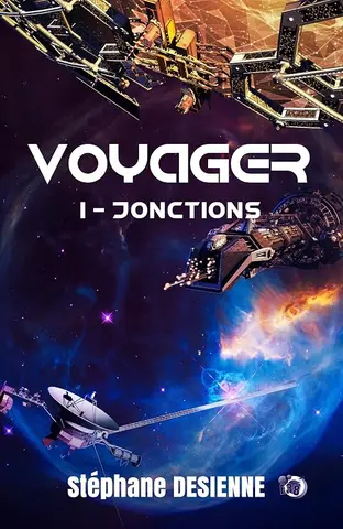 Jonctions: Voyager Tome 1