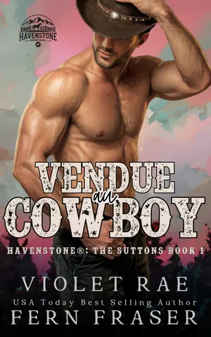 Vendue au Cowboy: Havenstone®: The Suttons (Havenstone® (French) t. 1)