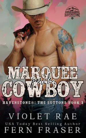 Marquée par le Cowboy: Havenstone®: The Suttons (Havenstone® (French) t. 2)