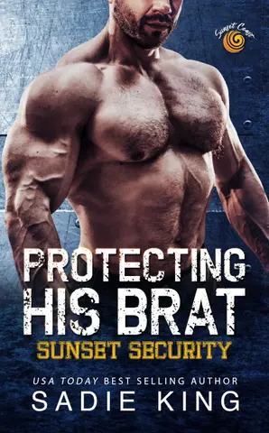 Protecting His Brat: Sunset Coast (Français): Une romance extravagante avec un écart d'âge (Sunset Security (Français) t. 1)