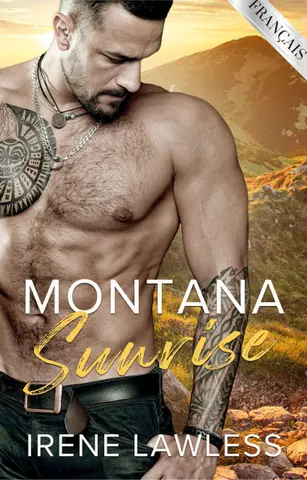 L'aube du Montana (L'amour sous le ciel de l'Ouest t. 1)